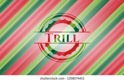 Trill christmas badge.