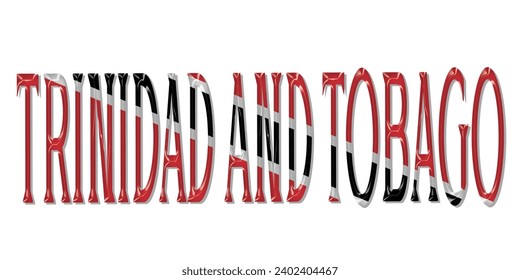 TRINIDAD AND TOBAGO flag text font, 3D TRINIDAD AND TOBAGO flag colorful background, TRINIDAD AND TOBAGO flag vector illustration