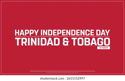 TRINIDAD AND TOBAGO Independence Day on a dark background, Vector design of Independence Day of TRINIDAD AND TOBAGO, Typographic Design of TRINIDAD AND TOBAGO National Day, Flag typography