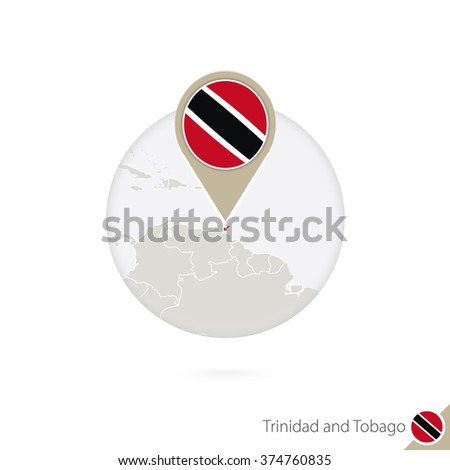 Trinidad and Tobago map and flag in circle. Map of Trinidad and Tobago, Trinidad and Tobago flag pin. Map of Trinidad and Tobago in the style of the globe. Vector Illustration.