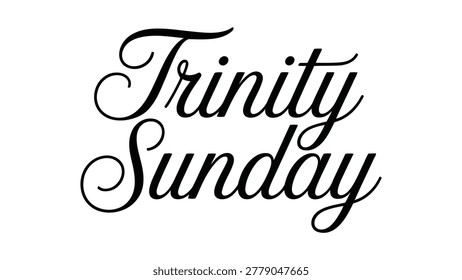 trinity sunday elegant calligraphy typography illustration representing christian faith spirituality worship church celebration sacred devotion and religious inspiration artwork