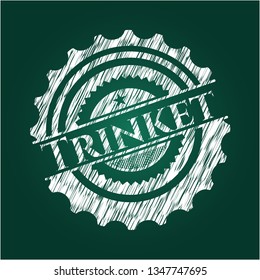 Trinket written with chalkboard texture