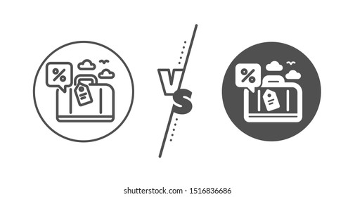 Trip discount sign. Versus concept. Travel loan percent line icon. Credit percentage symbol. Line vs classic travel loan icon. Vector