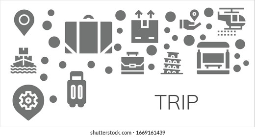 trip icon set. 11 filled trip icons.  Simple modern icons such as: Pin, Baggage, Ship, Case, Place, Pisa, Shipping, Suitcase, Location pin, Bus stop, Helicopter