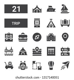 trip icon set. Collection of 21 filled trip icons included Paper plane, Hot air balloon, Route, Backpack, Luggage, Departures, Pins, Road, Tent, Golden gate, Pin, Milan, Adventure