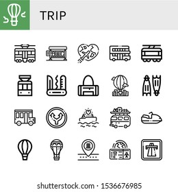 trip icon set. Collection of Hot air balloon, Tram, Bus stop, Honeymoon, Touristic, Tramway, Swiss army knife, Sport bag, Flippers, School bus, Straight, Yatch, Camper van icons