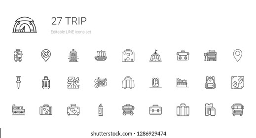 trip icons set. Collection of trip with suitcase, briefcase, school bus, marker, luggage, backpack, road, tent, pin, boarding pass, route, bus stop. Editable and scalable trip icons.