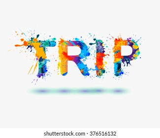 TRIP. Rainbow splash paint word