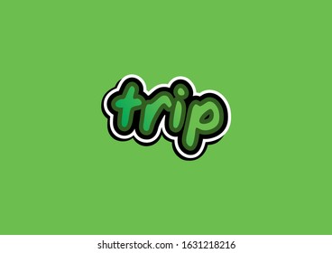 trip text illustration template design with green concept