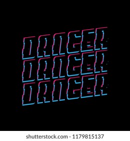 triple danger with glitch on black background vector design illustration, it can use for label, logo, sign, sticker or printing for t-shirt.