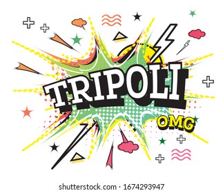 Tripoli Comic Text in Pop Art Style Isolated on White Background. Vector Illustration.