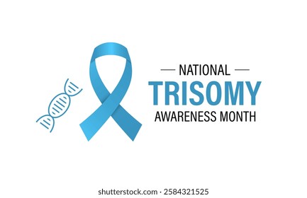 Trisomy Awareness Month is observed every year in March to raise awareness about trisomy conditions.  Promote inclusion, acceptance. Realistic Ribbon. Design for banner, cards, prints, social media.