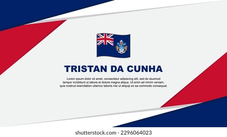 Tristan Da Cunha Flag Abstract Background Design Template. Tristan Da Cunha Independence Day Banner Cartoon Vector Illustration. Tristan Da Cunha