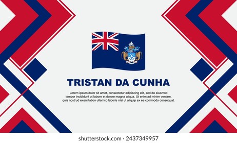 Tristan Da Cunha Flag Abstract Background Design Template. Tristan Da Cunha Independence Day Banner Wallpaper Vector Illustration. Tristan Da Cunha Banner