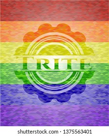 Trite on mosaic background with the colors of the LGBT flag