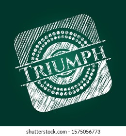 Triumph written on a chalkboard. Vector Illustration. Detailed.