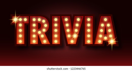 Trivia night announcement poster. Vintage styled light bulb box letters shining on dark background. Questions team game for intelligent people. Vector illustration, glowing electric sign in retro styl