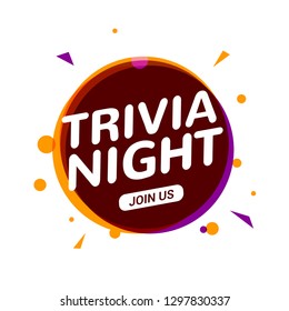Trivia night icon speech bubble sign. Play brain game fun learn.