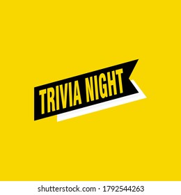 Trivia Night labels banners vector ribbon design template. Banner sale tag. Market special offer discount label