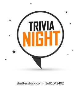 Trivia Night, speech bubble banner design template, vector illustration