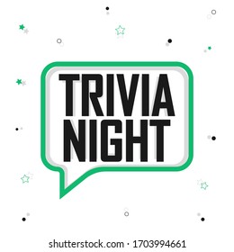 Trivia Night, speech bubble banner design template, vector illustration