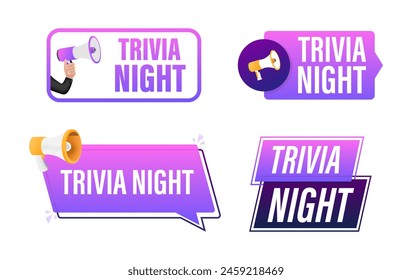 Trivia night text with Megaphone label set. Megaphone in hand promotion banner. Marketing and advertising