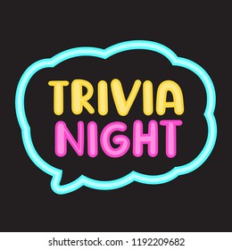 Trivia night. Vector icon, badge illustration with neon effect on black background.