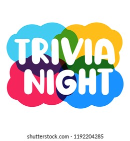 Trivia night. Vector lettering illustration on white background.