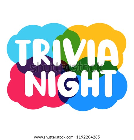 Trivia night. Vector lettering illustration on white background.