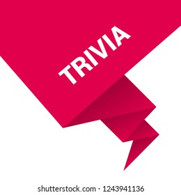 Trivia sign,label. Trivia speech bubble. Trivia tag sign,banner