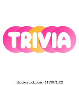 Trivia. Vector illustration on white background.