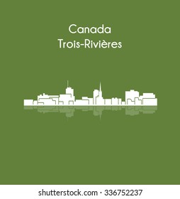 Trois-Rivieres, Quebec, Canada