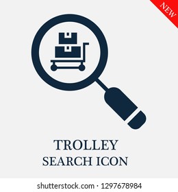 Trolley search icon. Editable Trolley search icon for web or mobile.