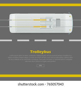 Trolleybus on road conceptual web banner. Trolleybus goes on street flat vector illustration. Modern urban transport and city traffic concept. For ecological transport company landing page design