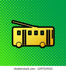 Trolleybus sign. Vector. Pop art orange to yellow dots-gradient icon with black contour at greenish background.