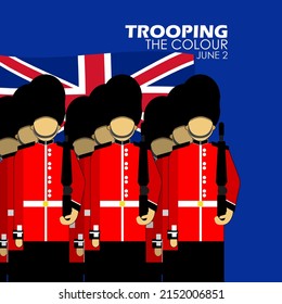 Truppenparade mit der britischen Flagge dahinter mit kühnen Texten auf blauem Hintergrund, Trooping The Colors 2. Juni