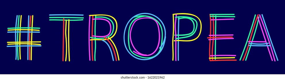 Tropea hashtag - isolate doodle lettering inscription from multi-colored curved lines like from a felt-tip pen, pensil. For banner, flyer, card, souvenir, print, clothing. Tropea - resort in Italy.
