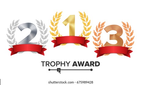 Trophy Award Set Vector. Figures 1, 2, 3 / One, Two, Three In A Realistic Gold / Silver / Bronze Laurel Wreath And Red Ribbon. Winner Honor Prize. Isolated Illustration
