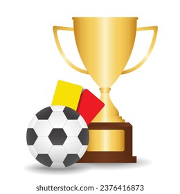 Trophy Cup with Football and Red Card and Yellow Card. Golden Trophy Cup and for Football Championship. Football Championship Celebration.