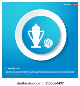 Trophy Cup Icon Abstract Blue Web Sticker Button - Free vector icon