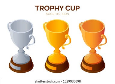 Trophy cup icon. Gold, Silver and Bronze Award, winner or champion cups 3D Isometric Icon. Created For Mobile, Web, Decor, Print Products, Application. Vector Illustration.