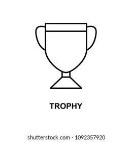 trophy icon. Element of simple web icon with name for mobile concept and web apps. Thin line trophy icon can be used for web and mobile on white background