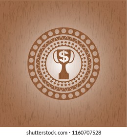 trophy with money symbol inside icon inside vintage wood emblem