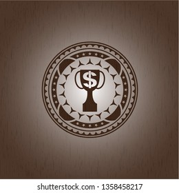 trophy with money symbol inside icon inside wood badge or emblem