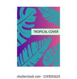 Tropic cover. Cool floral patterns design. Eps10 vector.
