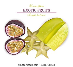 Tropic fruits Vector realistic. Starfruit and passion fruit on white backgrounds