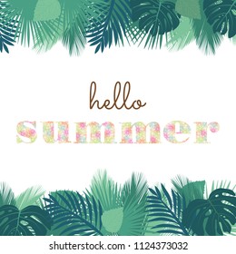 tropic leafs frame and colorful floral typography: hello summer