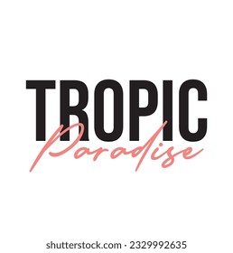 Tipografía Del Paraíso Tropical Frase Del Texto En Fondo Blanco