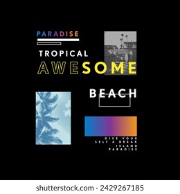 tropical awesome beach paradise typography summer ocean t shirt design