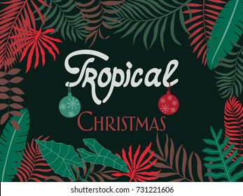 Tropical background with hand-drawn palm leaves. Card with written phrase - Tropical Christmas